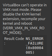 VirtualBox erreur "VirtualBox can't operate in VMX root mode"
